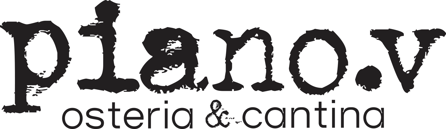 Piano.V – Osteria e Cantina